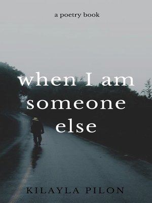 cover image of When I Am Someone Else